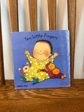 Ten Little Fingers Child's Play Board Book Illustrated by Annie Kubler